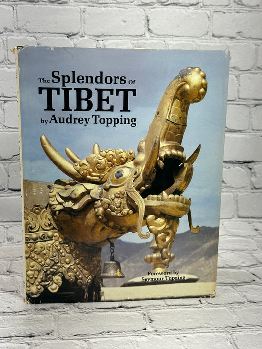 The Splendors of Tibet By Audrey Topping [1st Edition · 1st Printing · 1980]