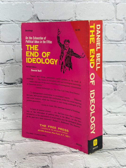 The End of Ideology by Daniel Bell, 1965 Free Press paperback - back cover and spine