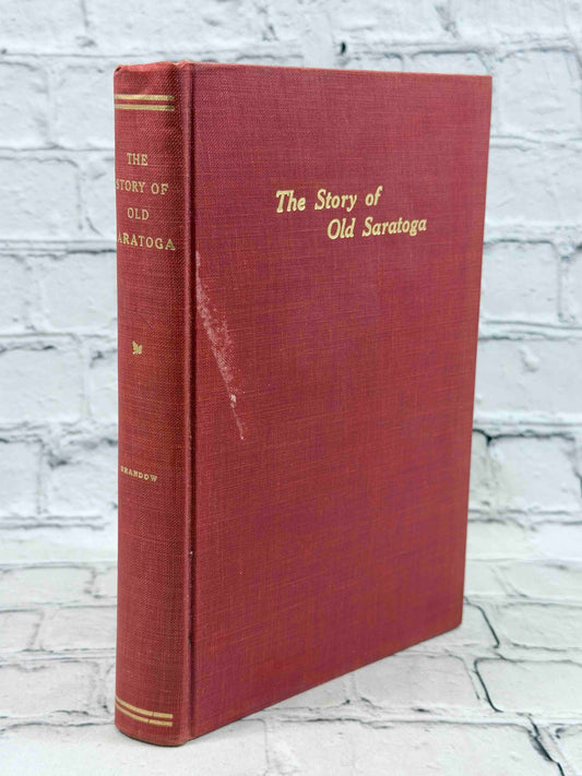 The Story of Old Saratoga w/ Maps