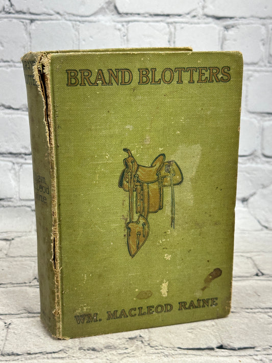Brand Blotters by William MacLeod Raine [1912 · Third Printing]