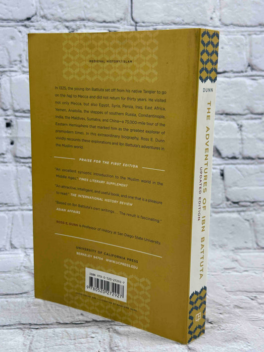The Adventures of Ibn Battuta: A Muslim Traveler of the Fourteenth Century, With a New Preface