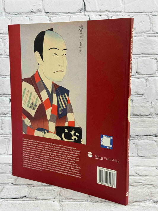 Strong Women, Beautiful Men: Japanese portrait prints from the Toledo Museum of Art