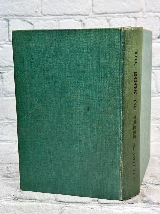 The Book of Trees by Alfred C. Hottes, 1949 De La Mare hardcover - rear cover and spine
