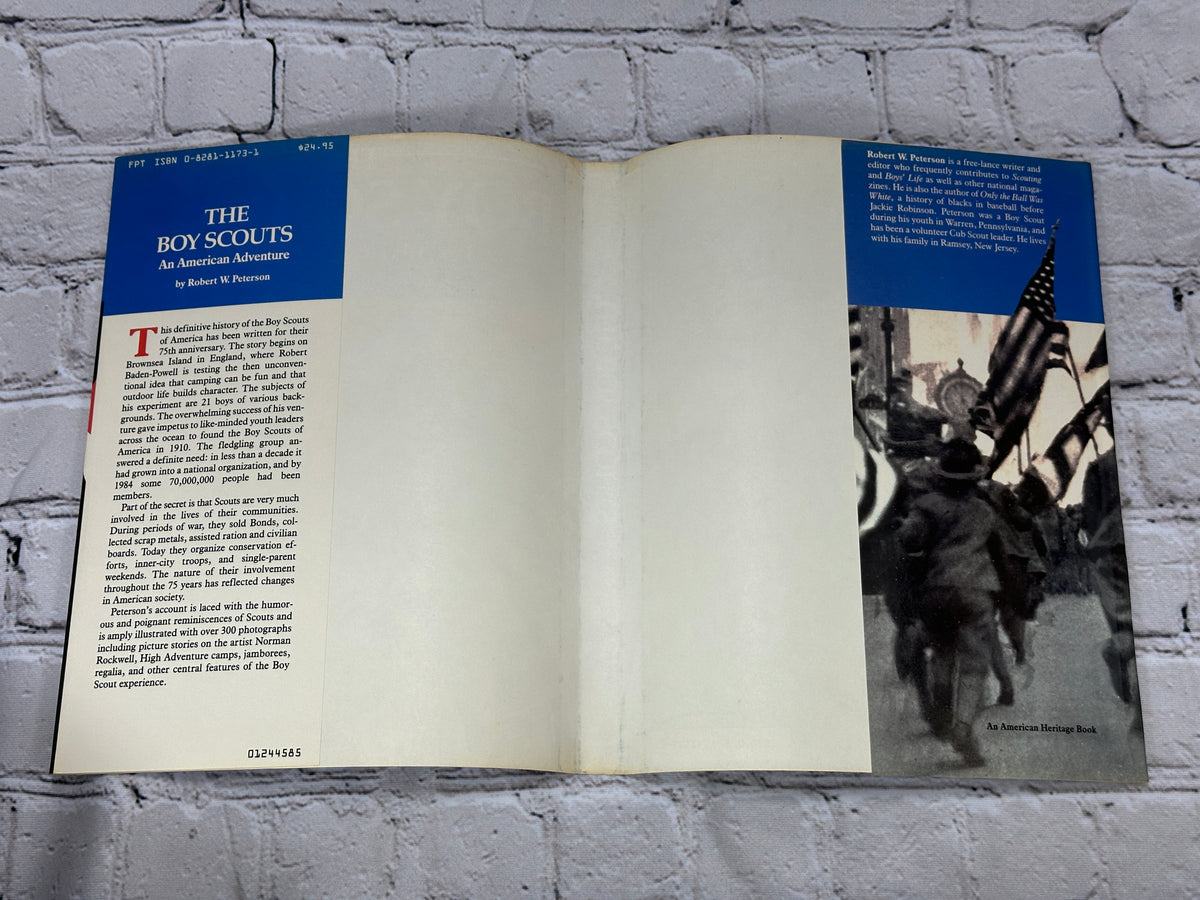 The Boy Scouts: An American Adventure by Robert W. Peterson, 1985 American Heritage hardcover - dust jacket flaps