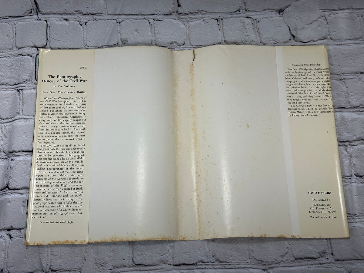 The Opening Battles, The Photographic History of the Civil War, 1957 Castle Books hardcover - dust jacket flaps