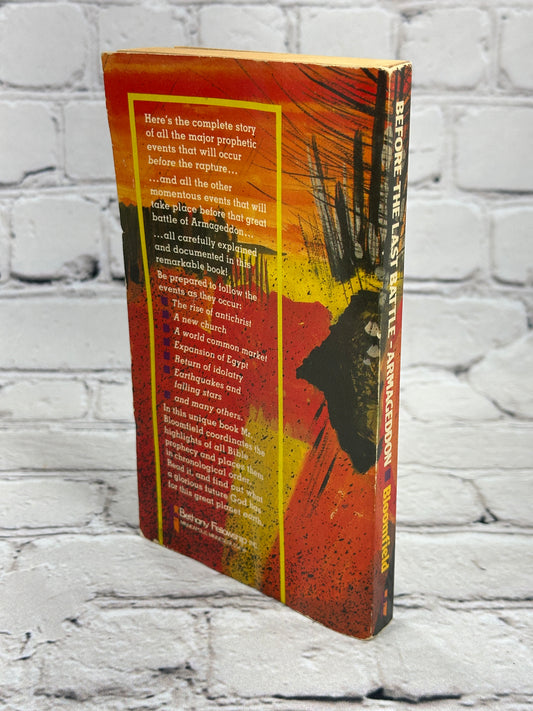 Before The Last Battle Armageddon A Survey of Bible Prophecy, Arthur Bloomfield