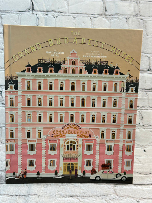 The Wes Anderson Collection: The Grand Budapest Hotel by Matt Zoller Seitz
