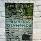 Buried Diamonds: A Claire Montrose Mystery [1st Print · 2003]