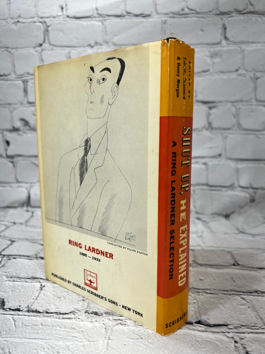 Shut Up, He Explained: A Ring Lardner Selection