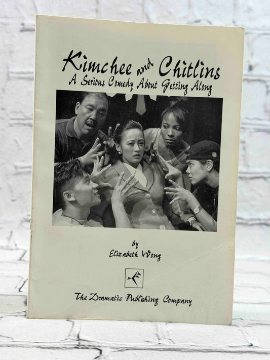 Kimchee and Chitlins: A Serious Comedy about Getting Along (SIGNED)