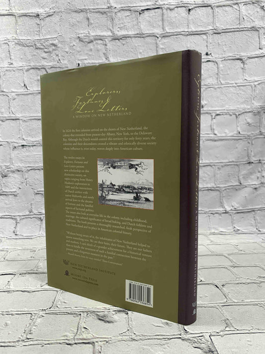 Explorers, Fortunes and Love Letters: A Window on New Netherland