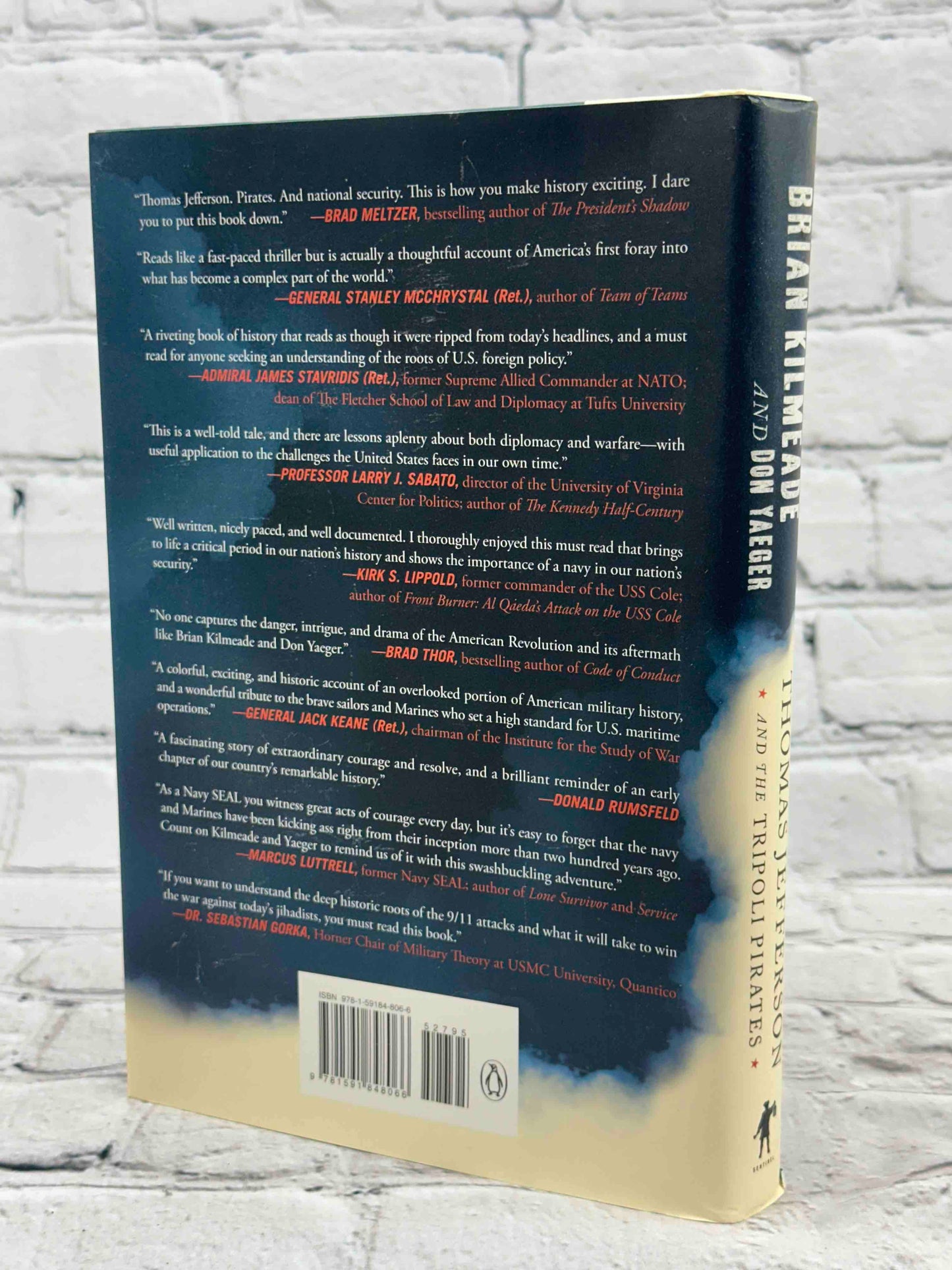 Thomas Jefferson and the Tripoli Pirates: The Forgotten War That Changed American History