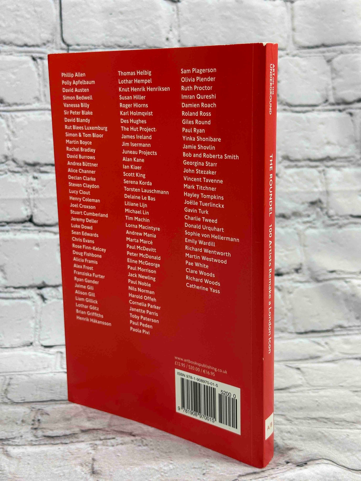 The Roundel: 100 Artists Remake a London Icon (Art on the Underground)