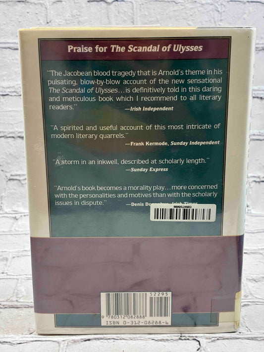 The Scandal of Ulysses: The Sensational Life of a Twentieth-Century Masterpiece