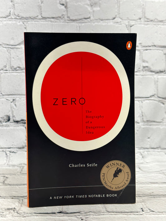 Zero: The Biography of a Dangerous Idea by Charles Seife [2000]