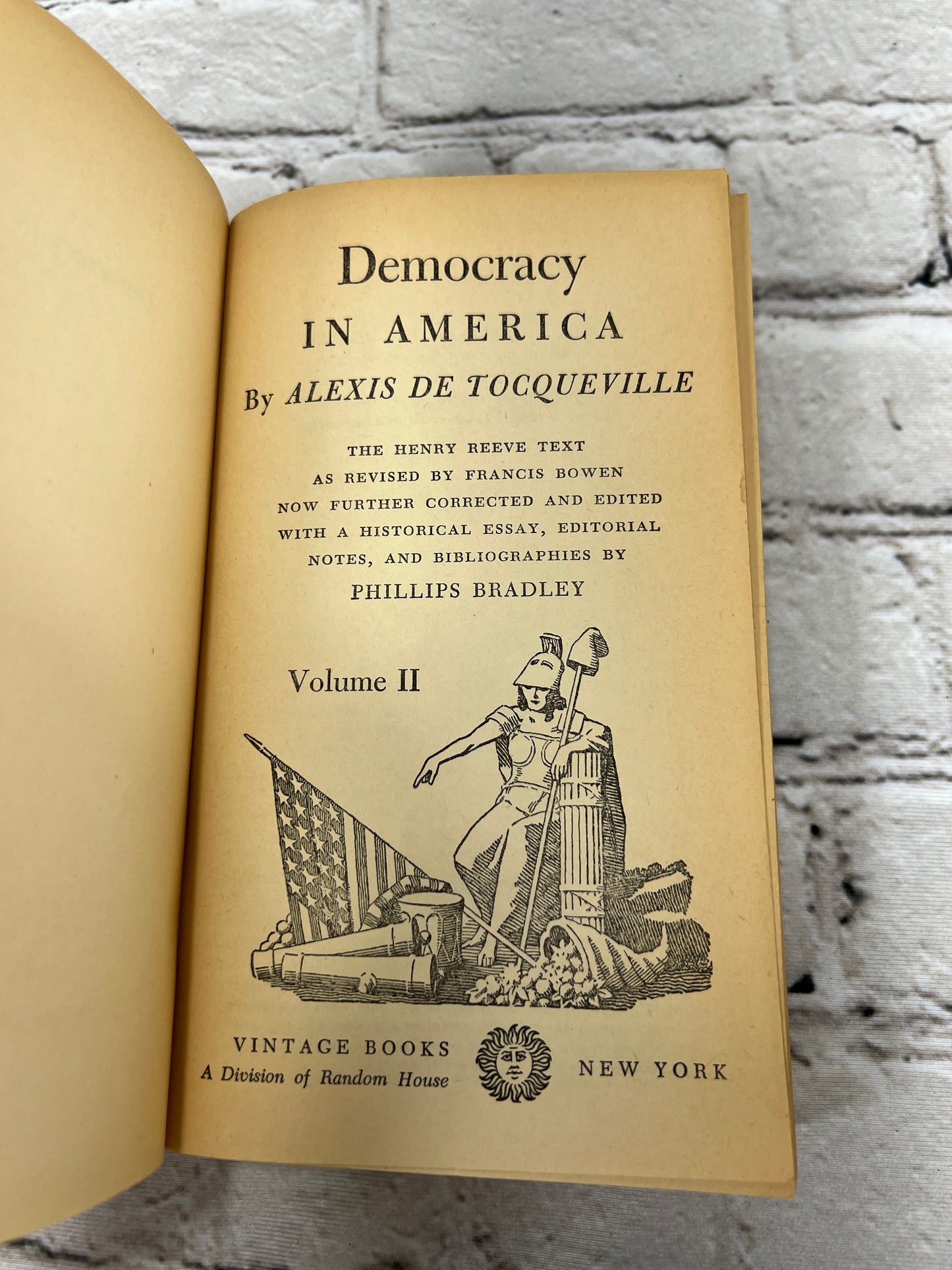 Democracy in America Vol. I & II By Alexis de Tocqueville [1945 · Vintage Book]