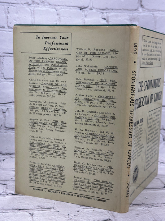 The Spontaneous Regression of Cancer by William Boyd, 1966 Charles C Thomas hardcover - dust jacket back