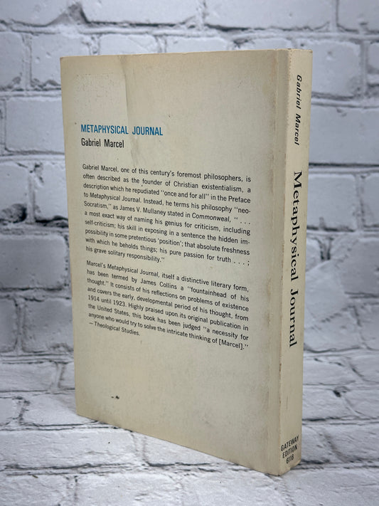 Metaphysical Journal By Gabriel Marcel [Gateway Edition · 1952]