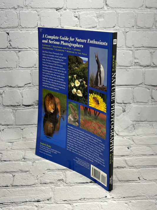 John Shaw's Nature Photography Field Guide 2000
