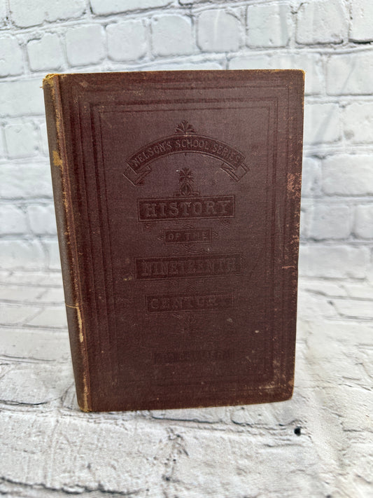 History of the Nineteenth Century for Schools by William Francis Collier