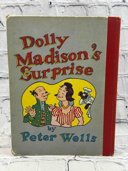Dolly Madison's Surprise