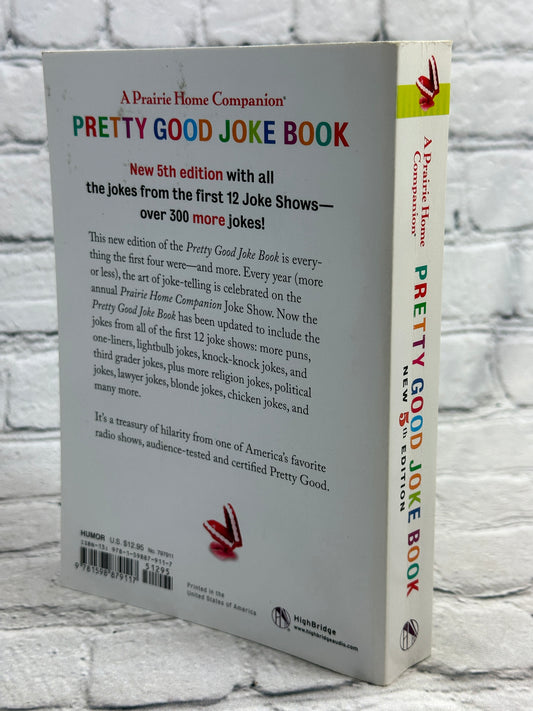 A Prairie Home Companion Pretty Good Joke Book, 2009 paperback - photo 2