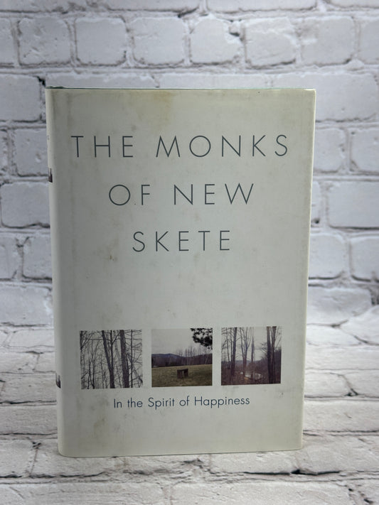 In the Spirit of Happiness by the Monks of New Skete [1999 · First Edition]