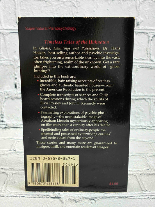 Ghosts, Hauntings and Possessions: The Best of Hans Holzer, Book 1