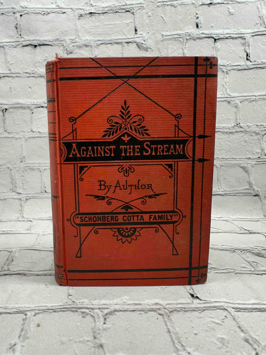 Against the Stream: The Story of an Heroic Age in England
