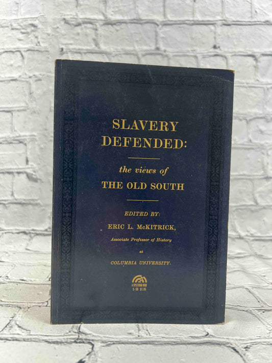 Slavery Defended & Slavery Attacked (2 Book Set)