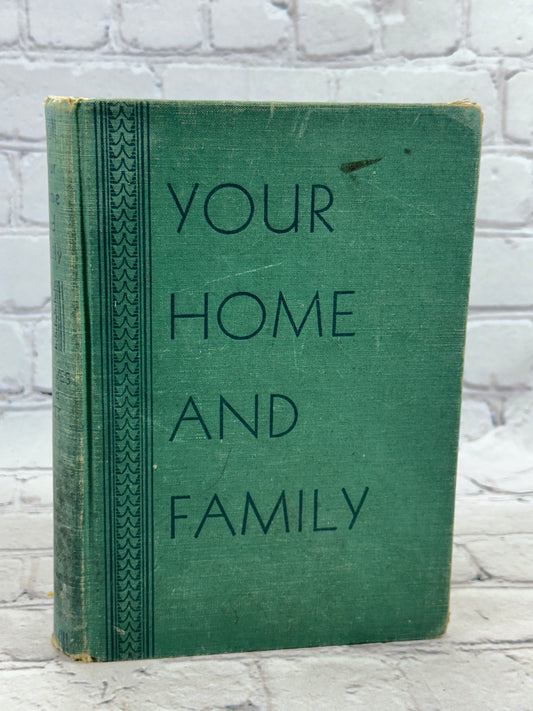 Your Home and Family by Mildred Graves [1934]