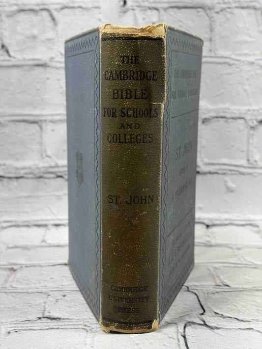The Gospel According to S. John, Cambridge Bible for Schools, 1882 hardcover - spine wear