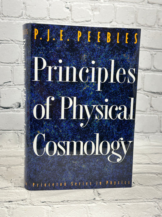 Principles of Physical Cosmology by P.J.E. Peebles [1993 · Third Printing]