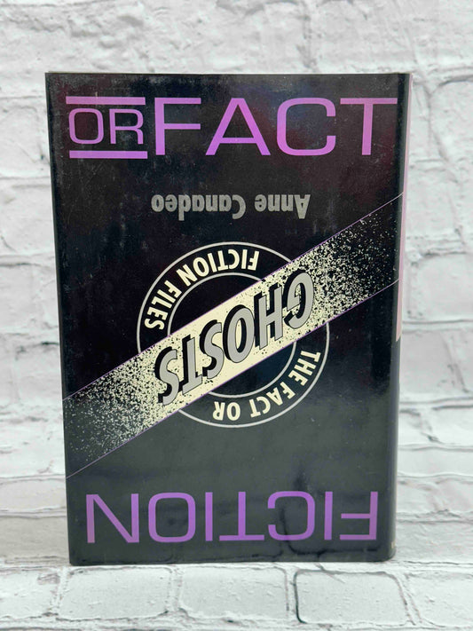 The Fact or Fiction Files: Ghosts (Fact or Fiction Files Series)
