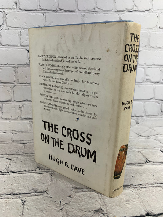 The Cross on the Drum by Hugh B. Cave, 1959 Doubleday Book Club hardcover - rear panel and spine of dust jacket