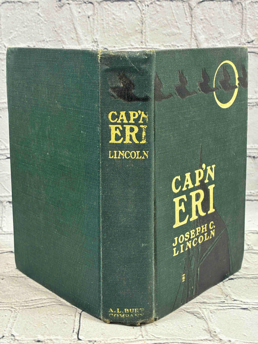 Cap'n Eri by Joseph C. Lincoln, 1912 A. L. Burt hardcover - spine and boards