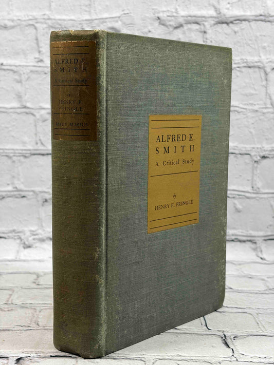 Alfred E Smith A Critical Study