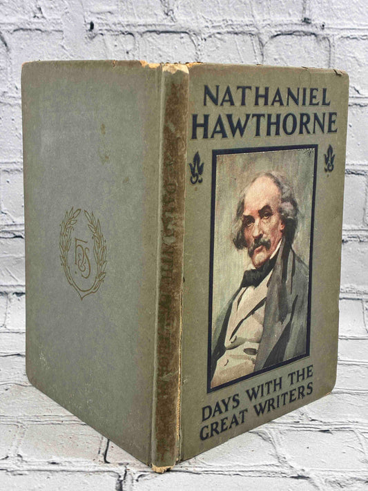 A Day with Nathaniel Hawthorne by May Byron, Hodder & Stoughton hardcover - spine and back cover