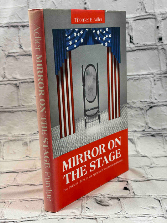 Mirror on the Stage: The Pulitzer Plays as an Approach to American Drama