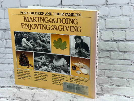 Snips and Snails and Walnut Whales: Nature Crafts for Children