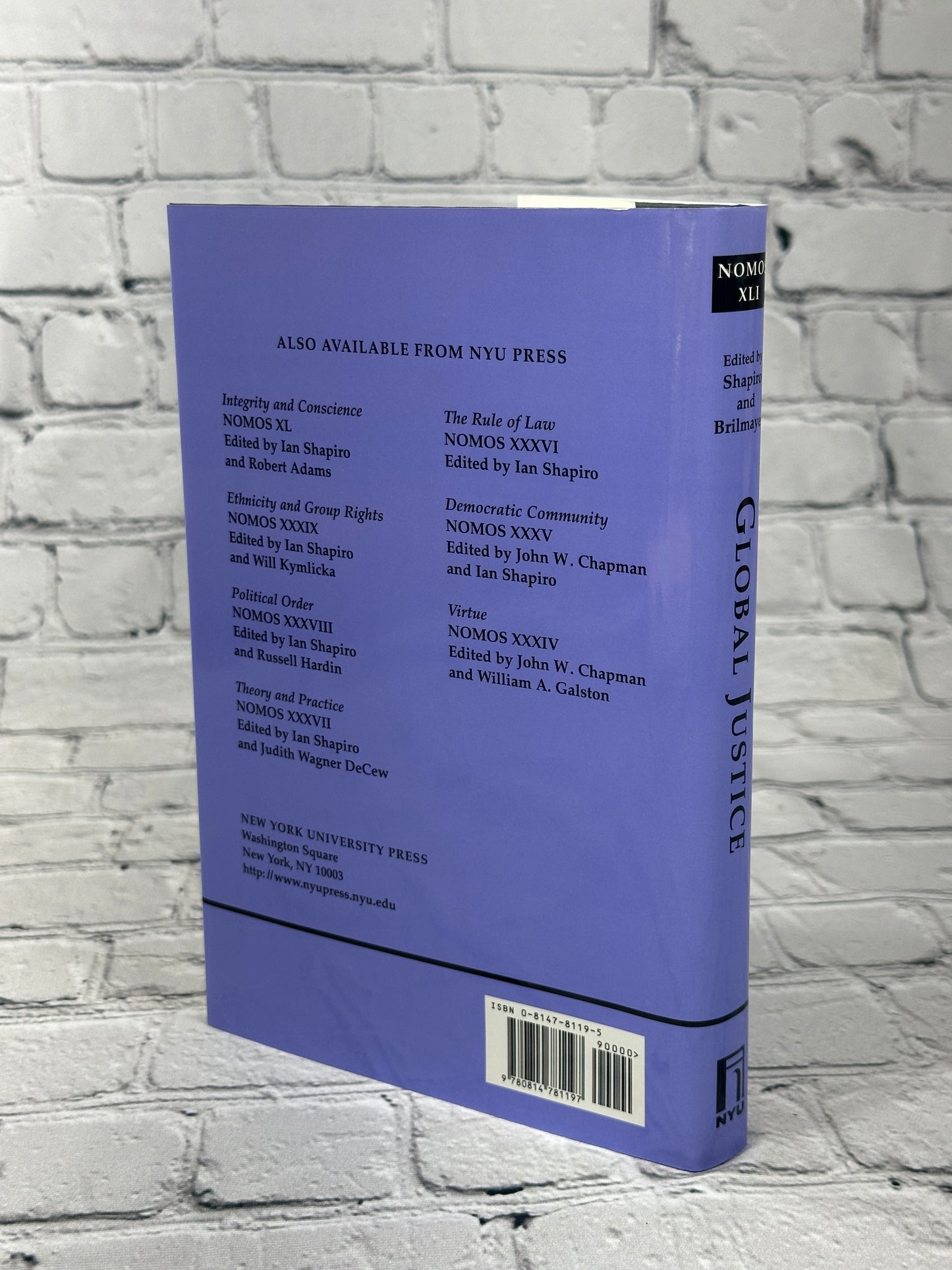 Global Justice: Nomos XLI (NOMOS - American Society for Political and Legal Philosophy, 20)