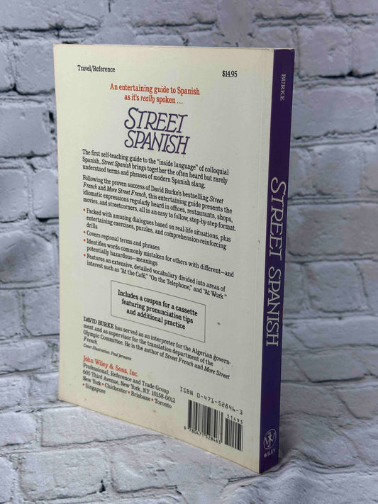 Street Spanish: How to Speak and Understand Spanish Slang