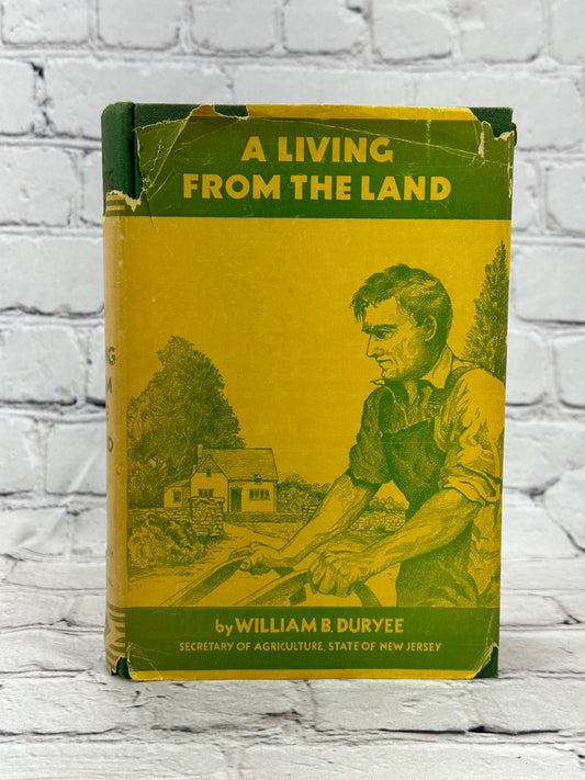 A Living From The Land by William B. Duryee [1934]