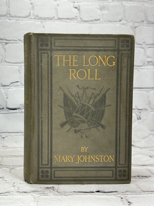 The Long Roll by Mary Johnston [1st Edition · 1911]