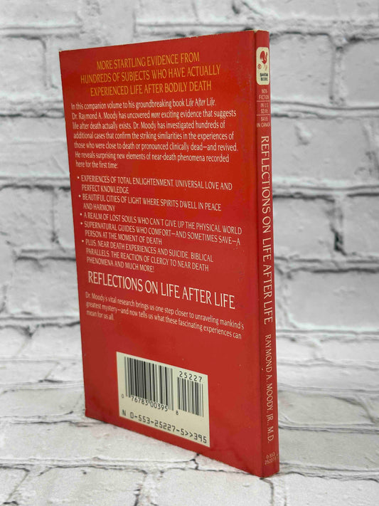 Reflections On Life After Life: More Important Discoveries In The Ongoing Investigation Of Survival Of Life After Bodily Death
