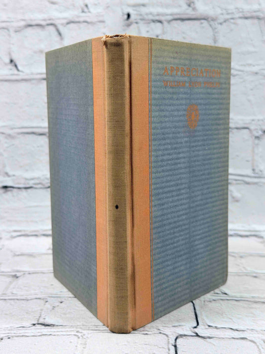 Appreciation by William Lyon Phelps, 1932 Dutton first edition hardcover - spine wear