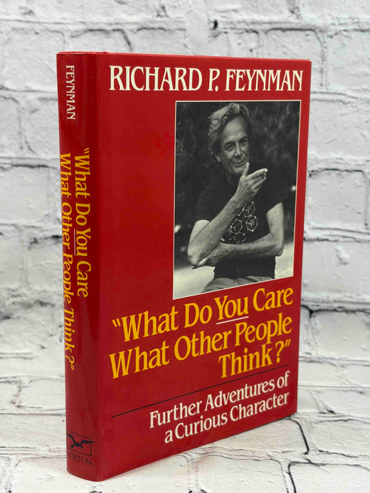 What Do You Care What Other People Think: Further Adventures of a Curious Character