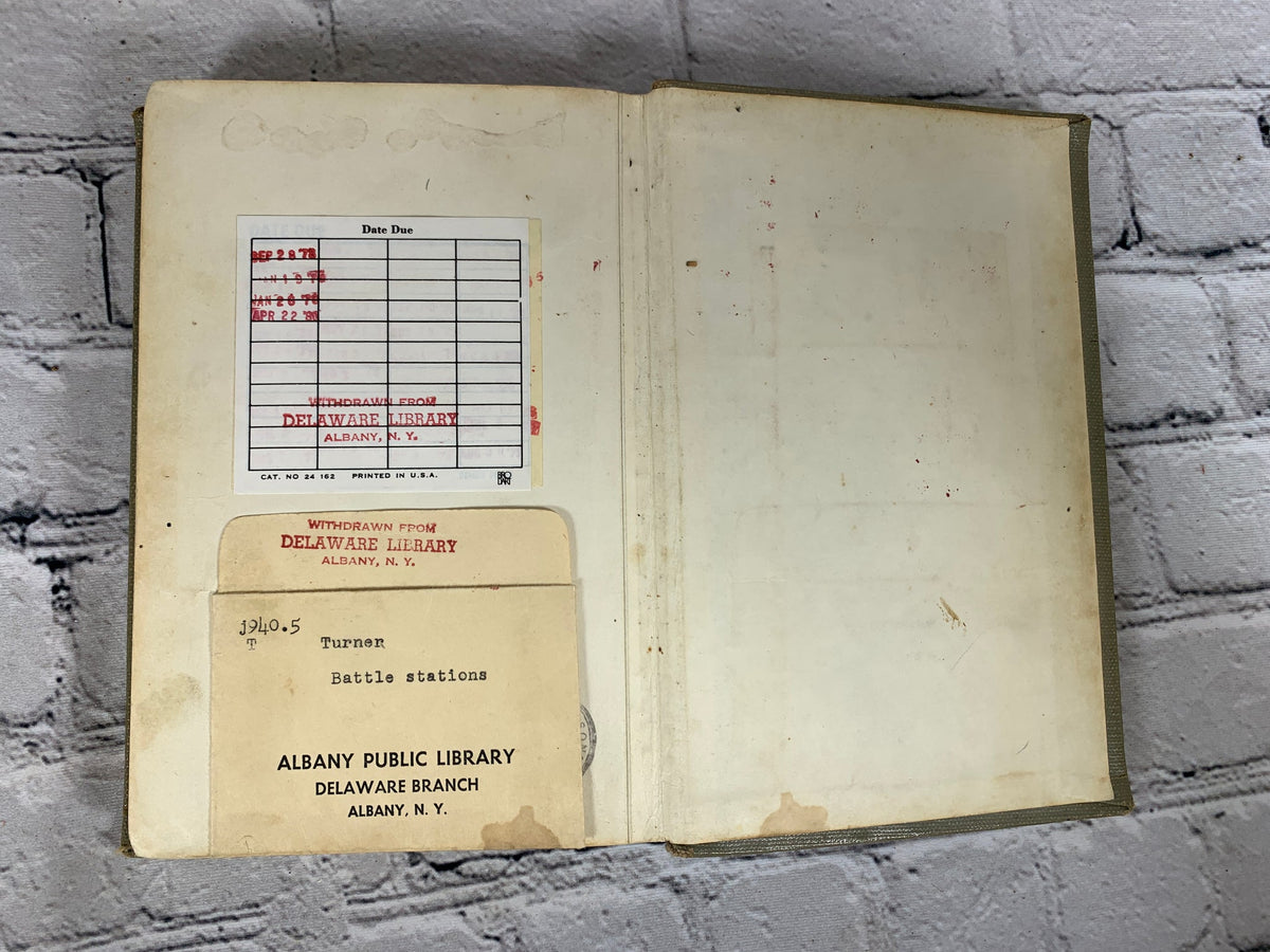 Battle Stations: The U.S. Navy's War by John Frayn Turner, 1960 Putnam - library pocket and date-due slip on rear pastedown