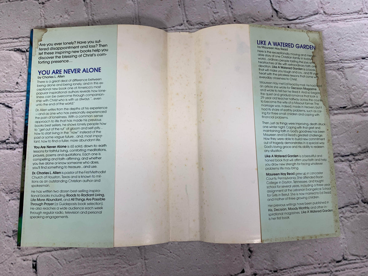 You Are Never Alone & Like a Watered Garden by Charles L. Allen and Maureen Hay Read, 1978 Guideposts hardcover - dust jacket flaps