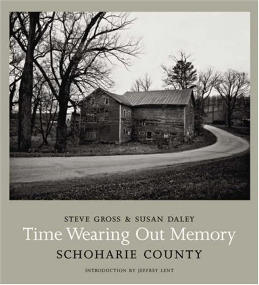 Time Wearing Out Memory: Schoharie County cover image